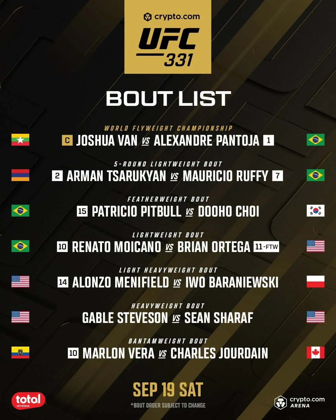Save the date: UFC 331 Viewing Party September 19! In the headliner, flyweight champion Joshua Van defends his belt against Alexandre Pantoja in a rematch. In the co-main Arman Tsarukyan battles Mauricio Ruffy in a five-round lightweight clash. No co