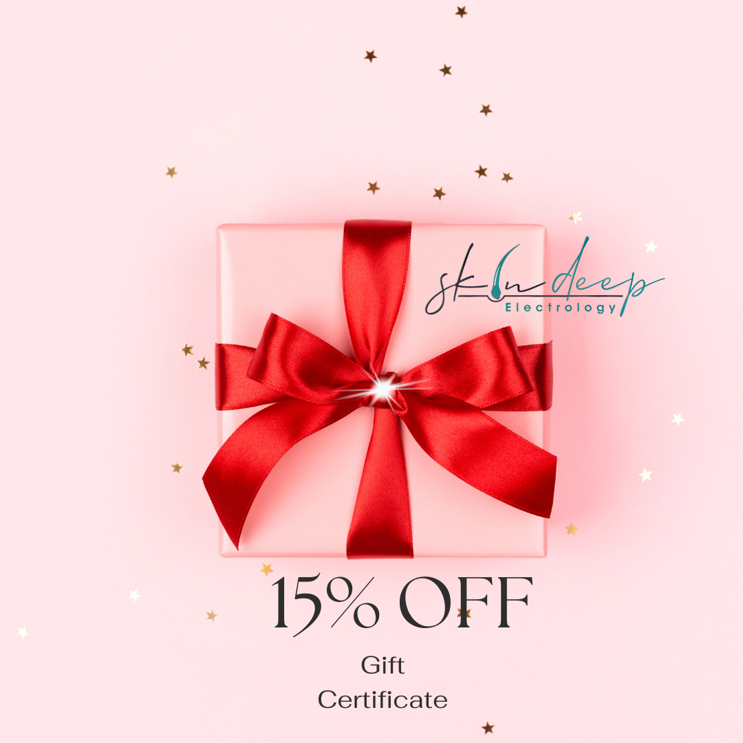 Electrolysis gift certificates for permanent hair removal of excess facial  and body hair. — Skin Deep Electrology - Permanent Hair Removal Service