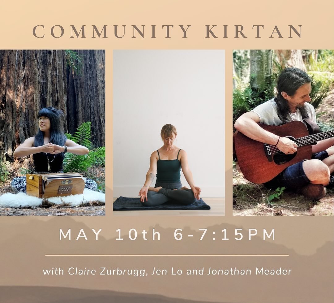 Next Friday!!! Claire, Jen, Jonathan and Sam are joining together with harmonium, guitar, drum and voice for a community Kirtan🤍

The practice of chanting mantras is call and response style with no experience necessary.  Come with an open heart to e