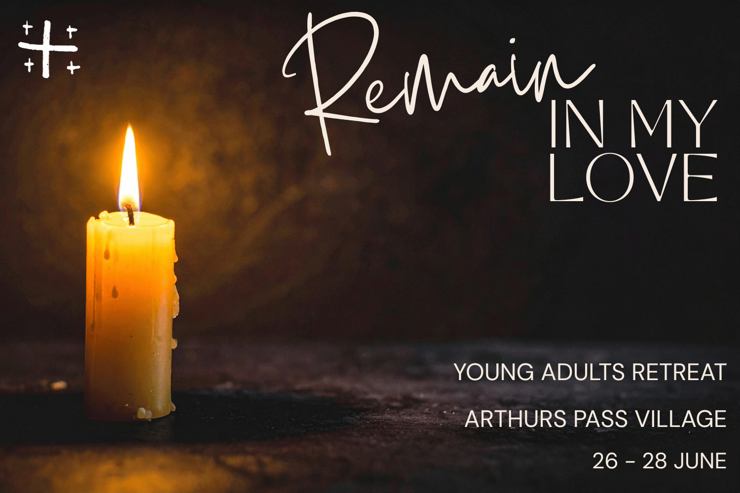 Young Adults Retreat - Remain in Me