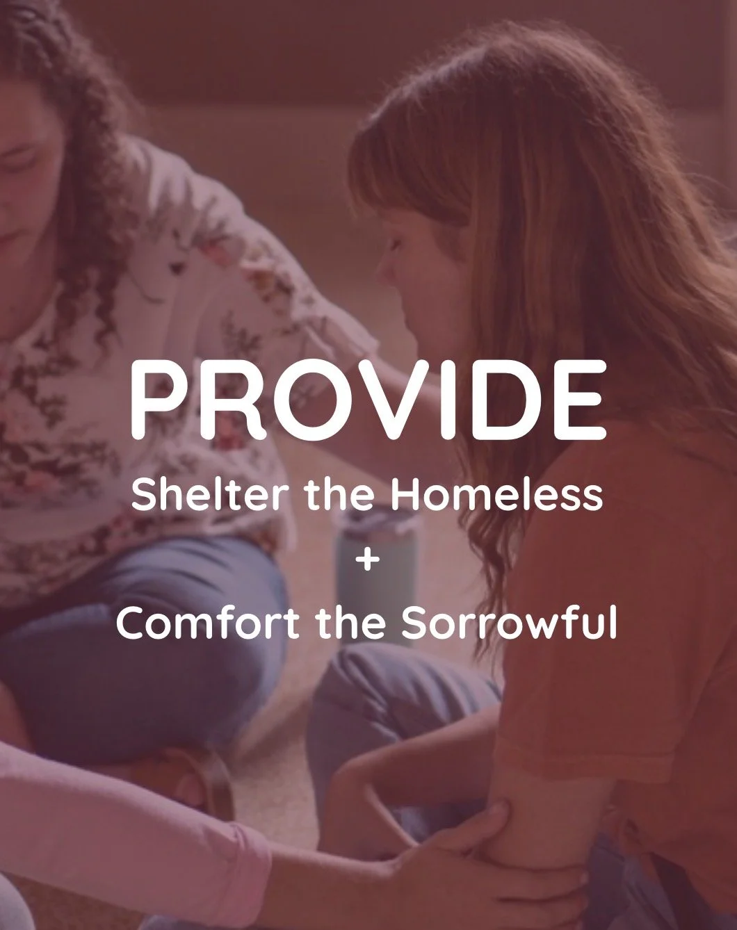 WORKS OF MERCY - PROVIDE