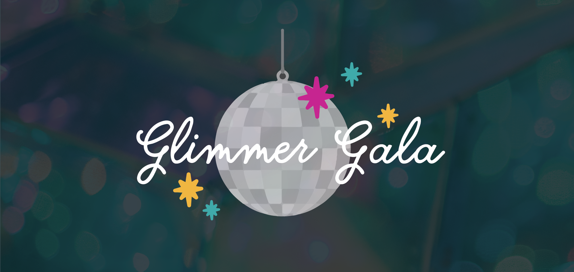A graphic design with the words 'Glimmer Gala' written in elegant white script font over a background of a teal-colored party scene with bokeh lights. There is a silver disco ball at the center, decorated with colorful star shapes in purple, yellow, and blue.