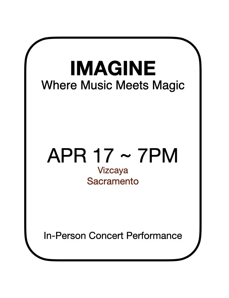 IMAGINE:  Where Music Meets Magic (4/17/26)