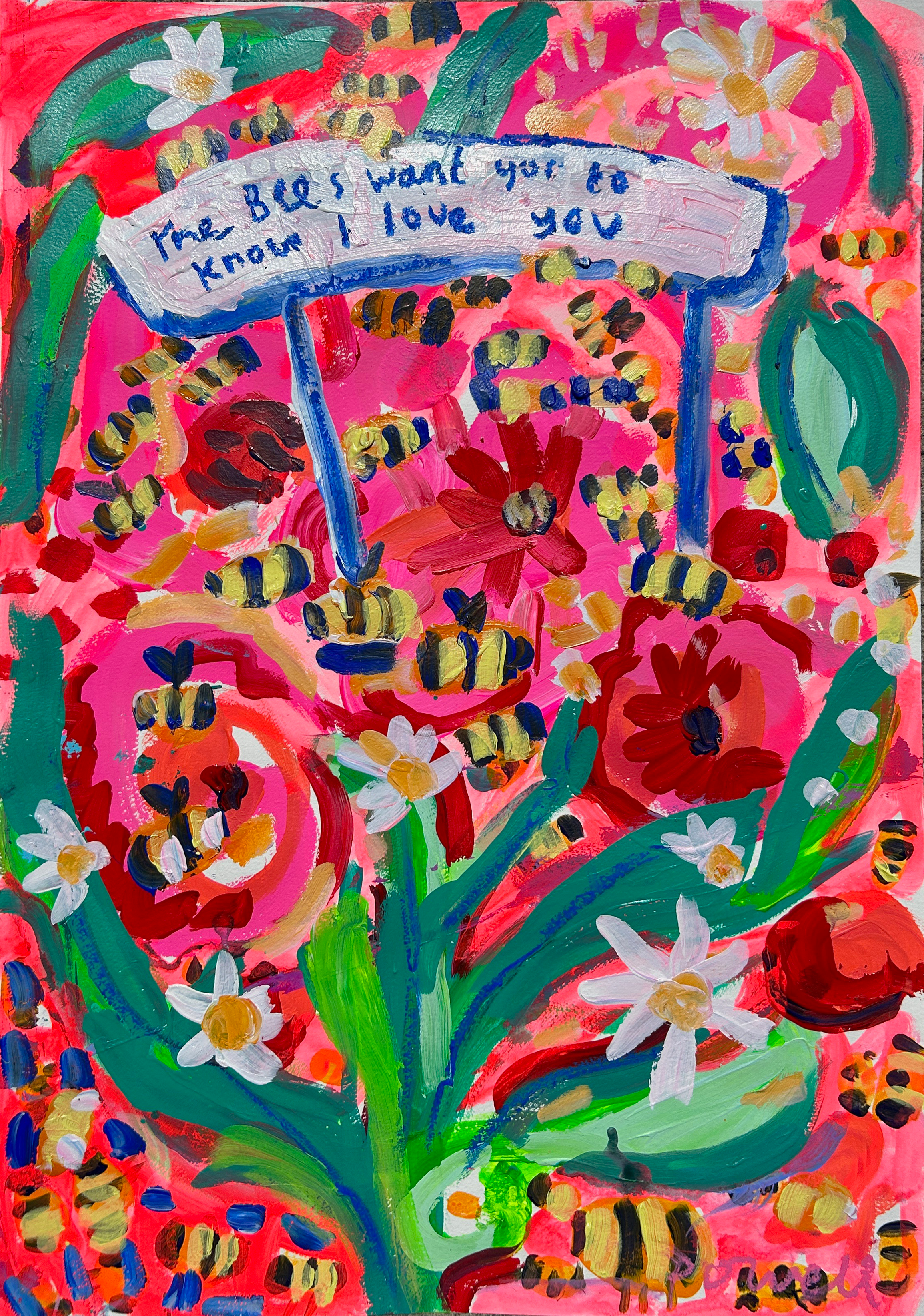 The Bees Want You To Know I Love You