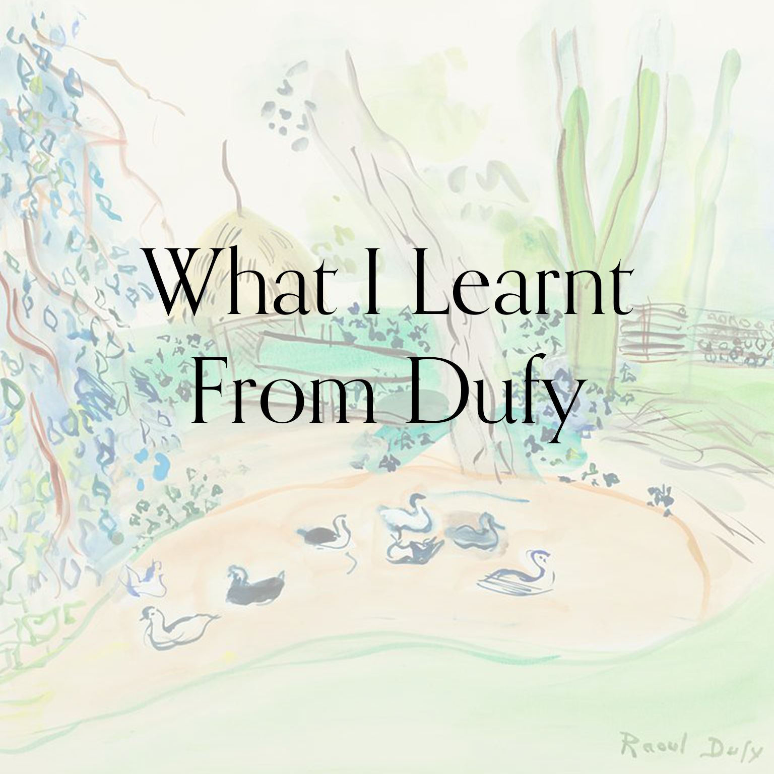 What I Learnt Dufy.png