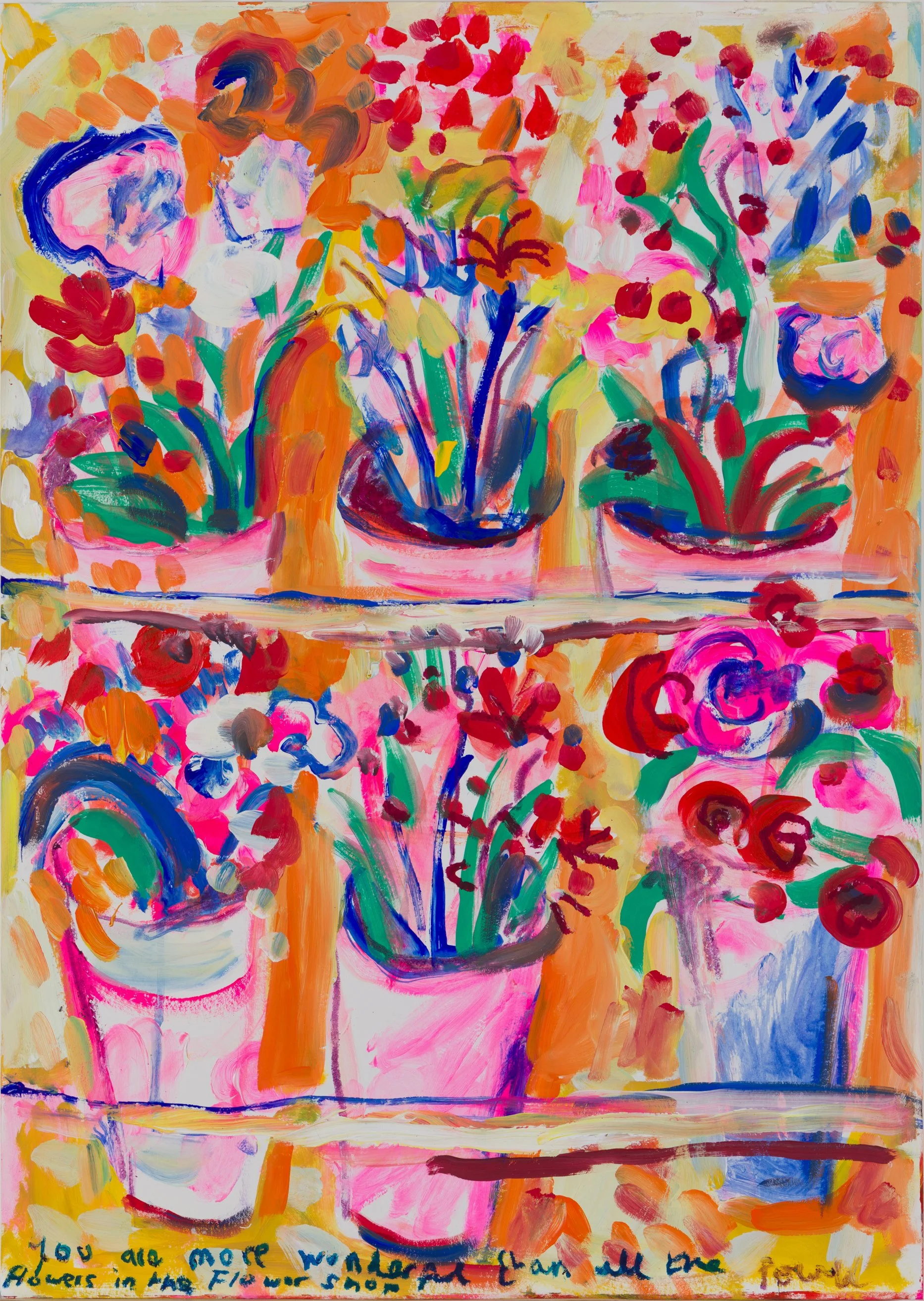 You Are More Wonderful Than All The Flowers In The Flower Shop