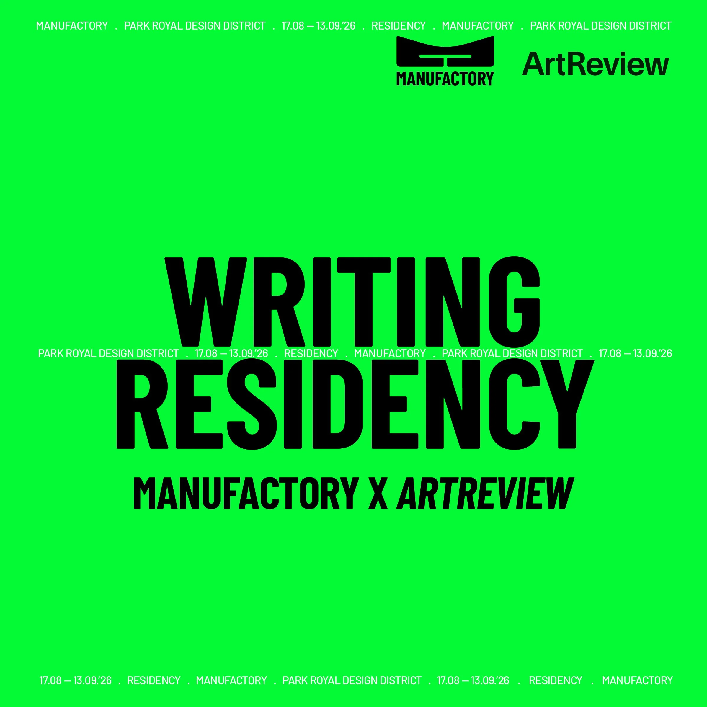 Manufactory x ArtReview Writer’s Residency 2026