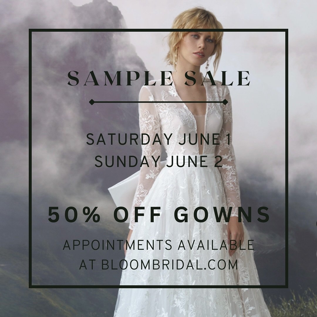 Tag an engaged friend, Bloom is having a SAMPLE SALE at the start of June! 

Gowns up to 50% off, all designers included!

#samplesale #samplesalebridalgowns #samplebridalboutique #weddingdresssamplesale #sampleweddingdress #greenvillescwedding #gree