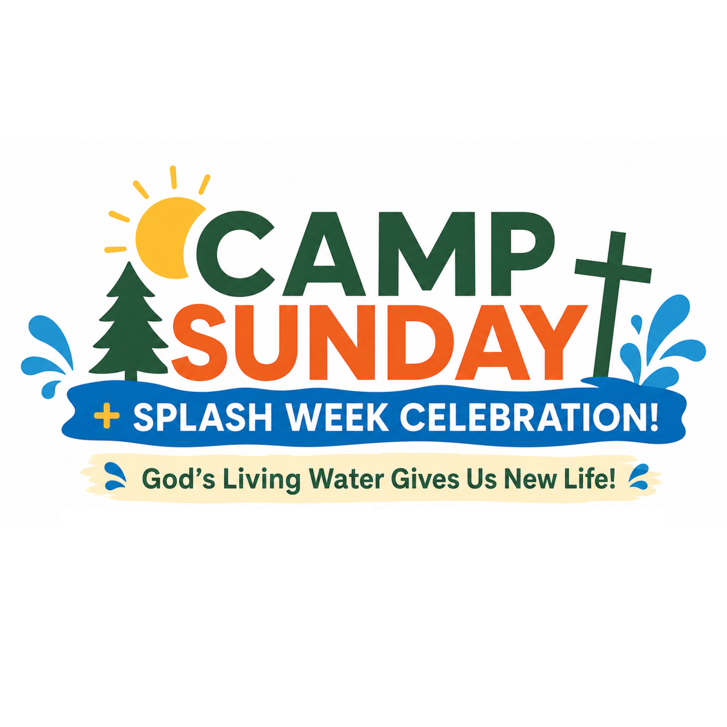 Camp Sunday: July 26th, 2026