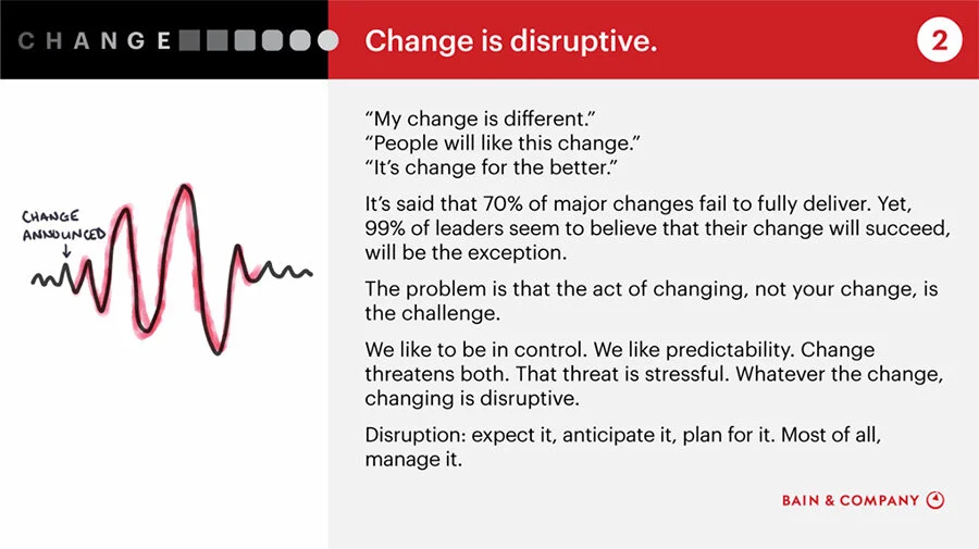 Quote: Change is Disruptive