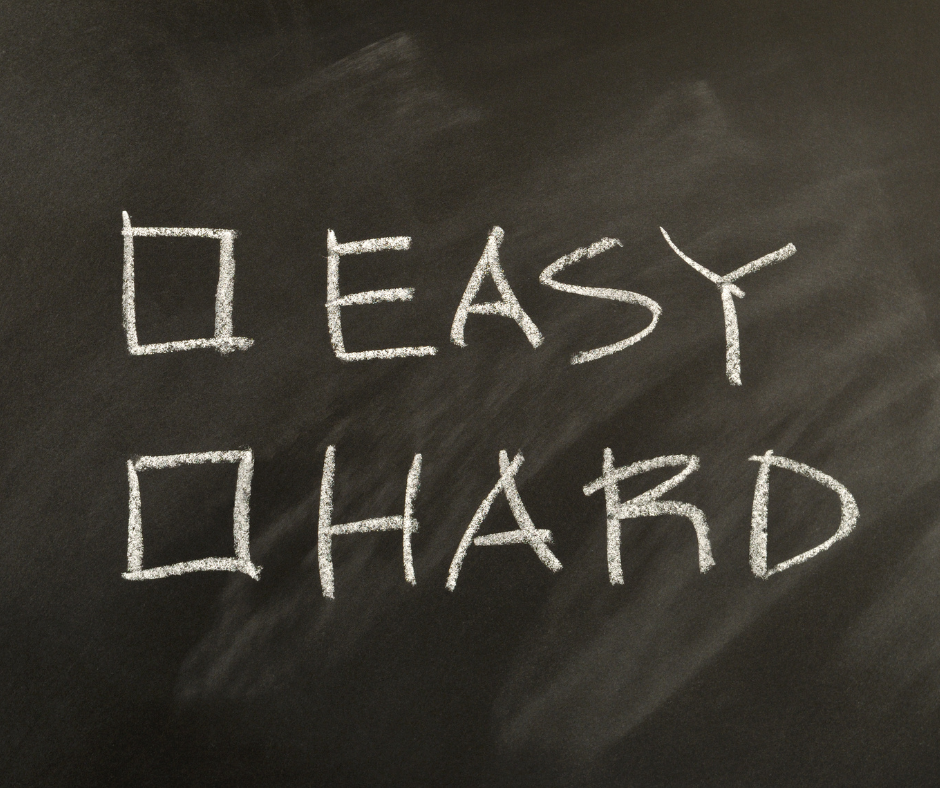 Hard or Easy?