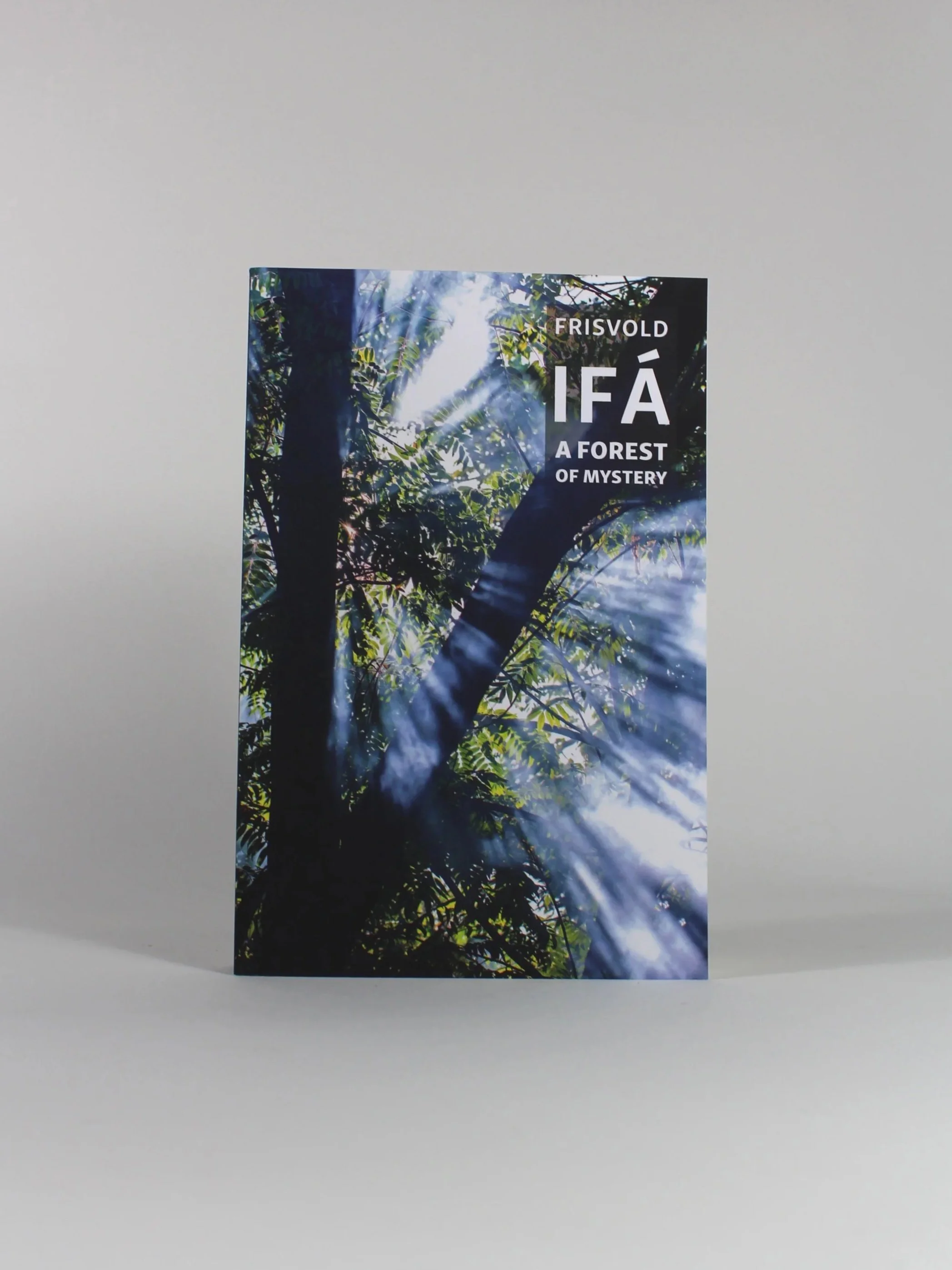 Ifá: A Forest of Mystery