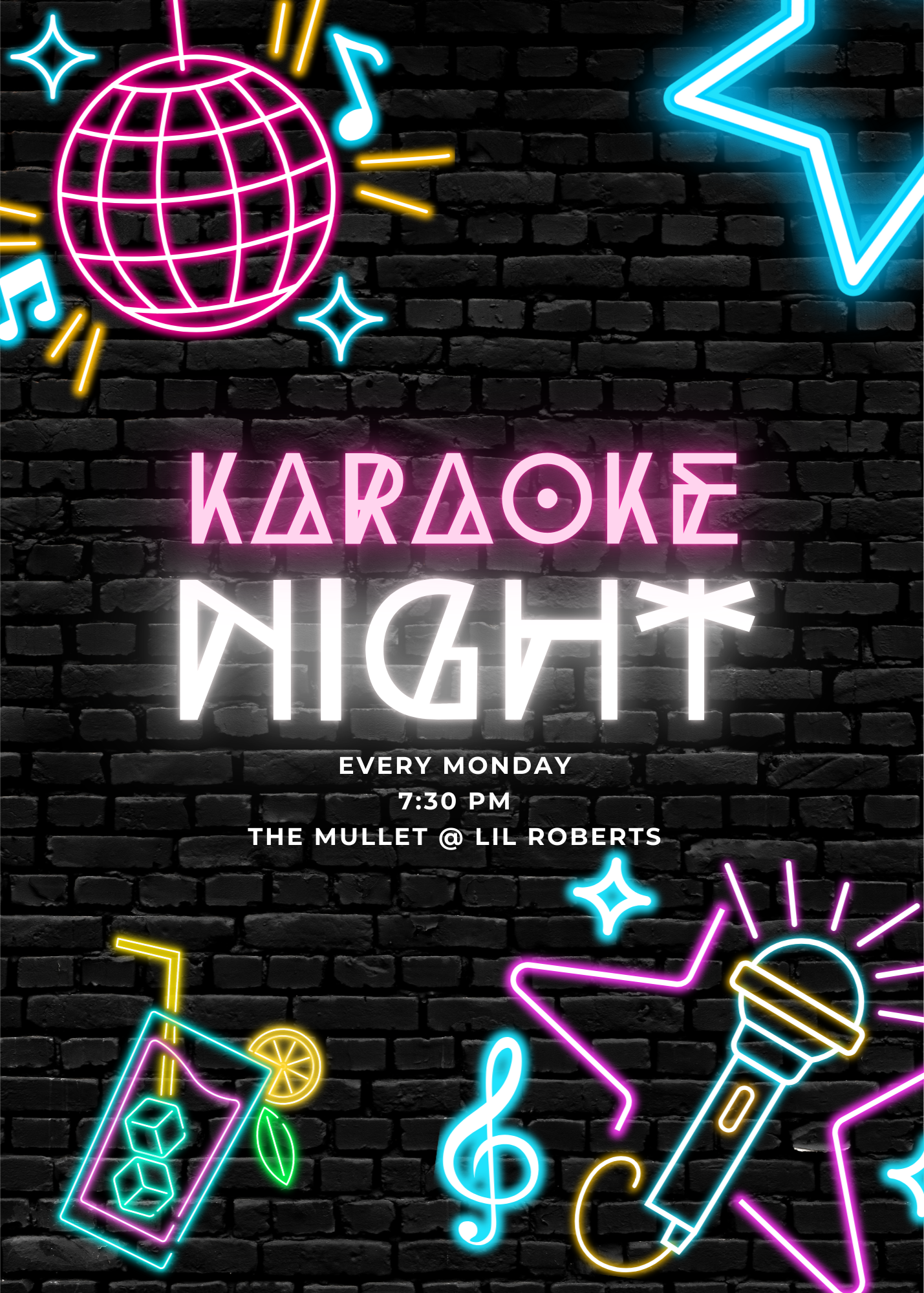 Karaoke in The Mullet- Every Monday!