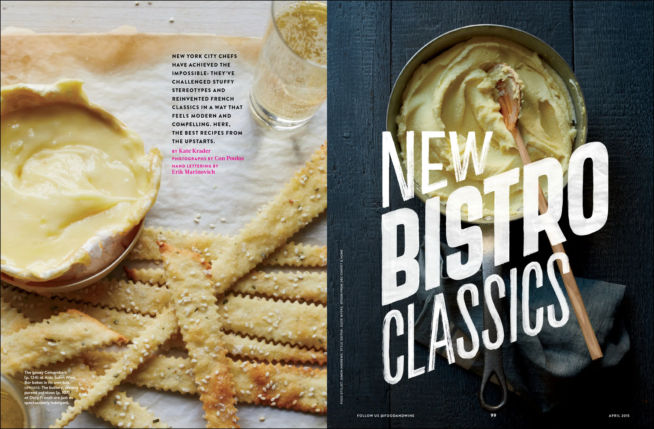 Con Poulos, Simon Andrews, Suzie Myers, Erik Marinovich, Fredrika Stjärne, Sara Parks