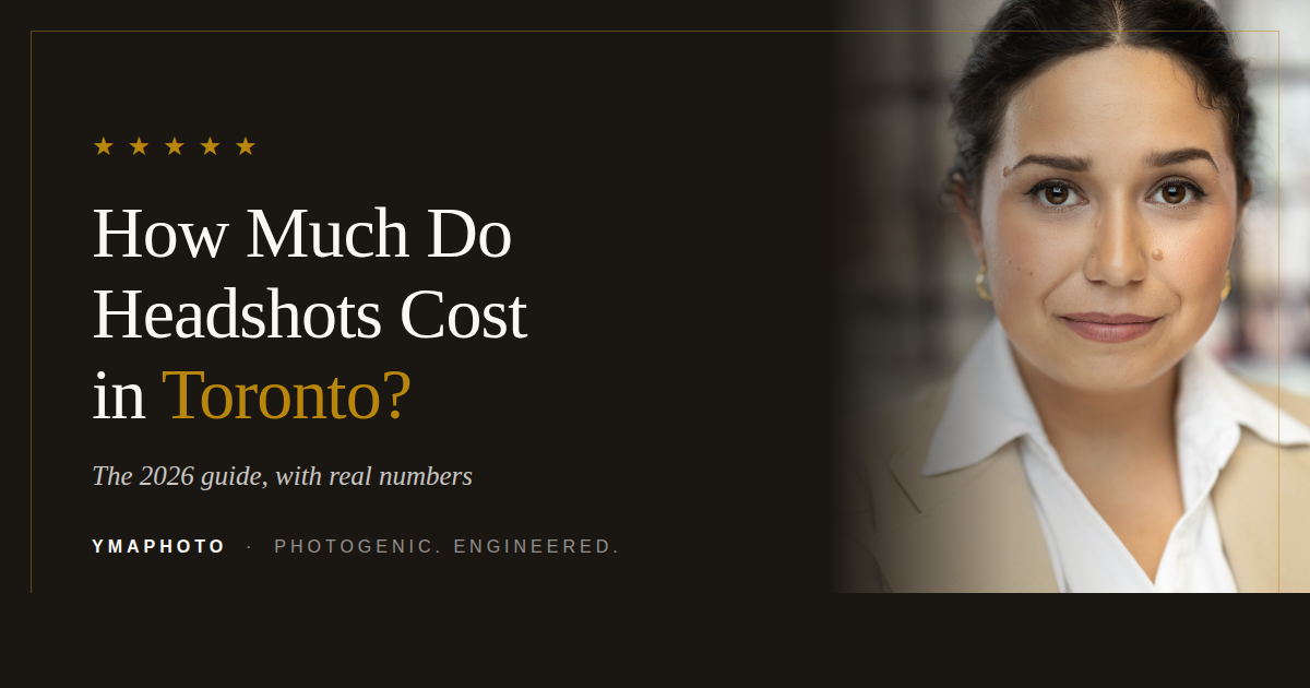 How Much Do Headshots Cost in Toronto? (2026)