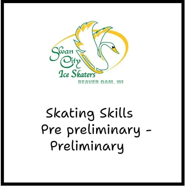 Skating Skills    Pre-preliminary and Preliminary  (Session 3)