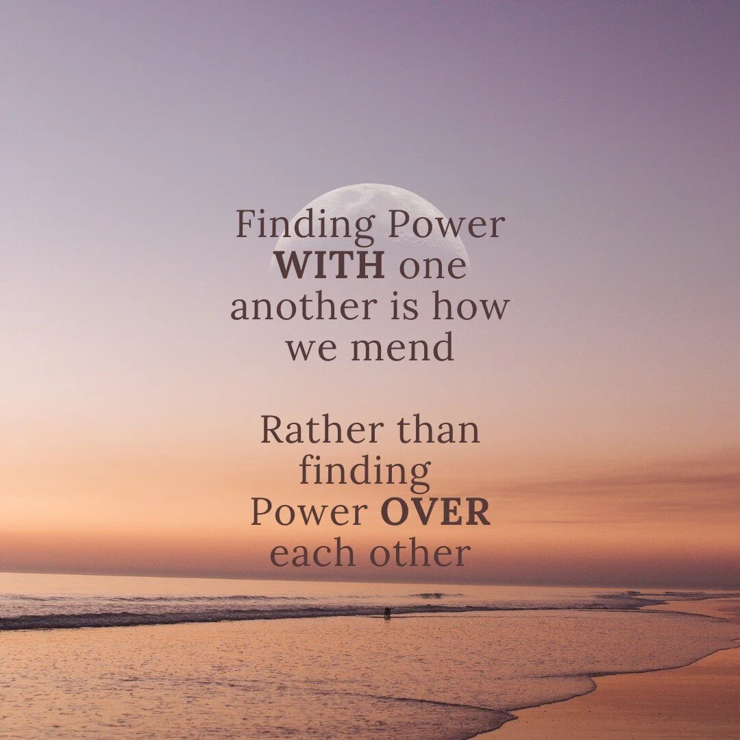 What do you think? 

How do you find power with those you support and love, rather than power o v e r them? What does collective care feel like when we work to truly create spaciousness for all experiences and needs. 

For me, I think of the tools of
