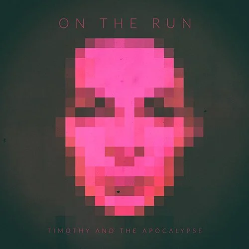 TIMOTHY AND THE APOCALYPSE DROPS ONE OF 2022’S BEST ELECTRONIC ANTHEMS WITH ‘ON THE RUN’