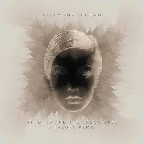 TIMOTHY AND THE APOCALYPSE ‘READY FOR THE END’ Review by Melanie Griffiths