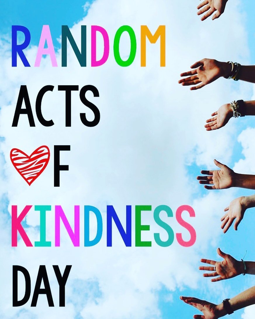 Today is National Random Acts of Kindness Day!

According to Jaclyn Lindsey, co-founder and CEO of Kindness.org, performing tiny and straightforward acts of kindness can be the beginning of acting in a kind way. To &quot;create a nicer society,&rdquo
