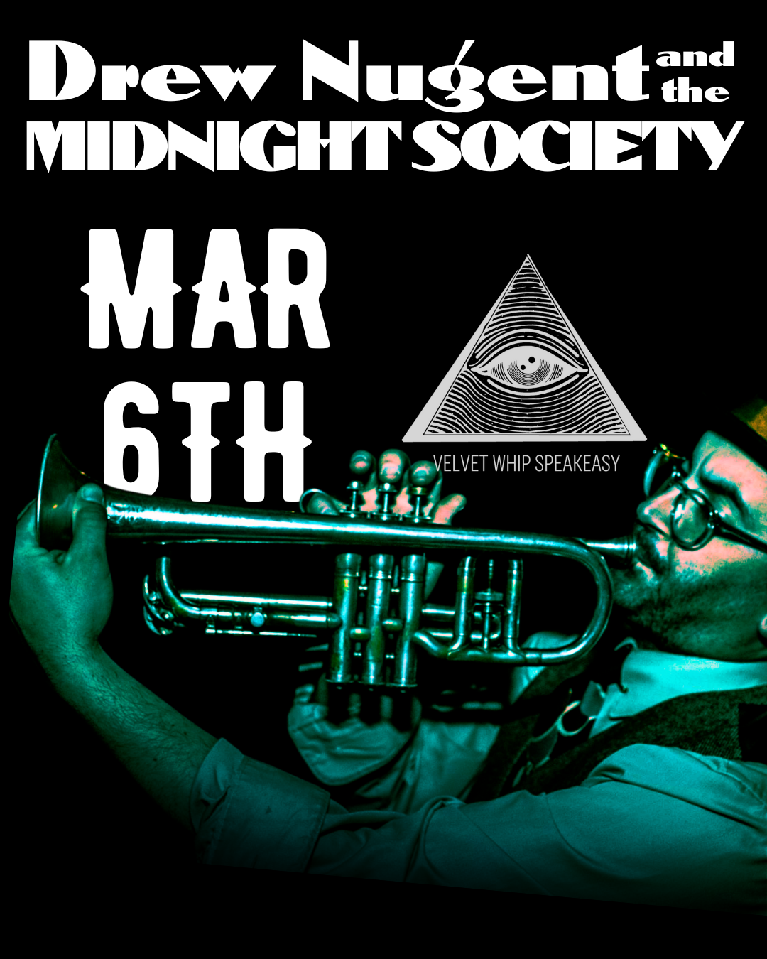 DREW NUGENT &amp; THE MIDNIGHT SOCIETY LIVE AT THE VELVET WHIP