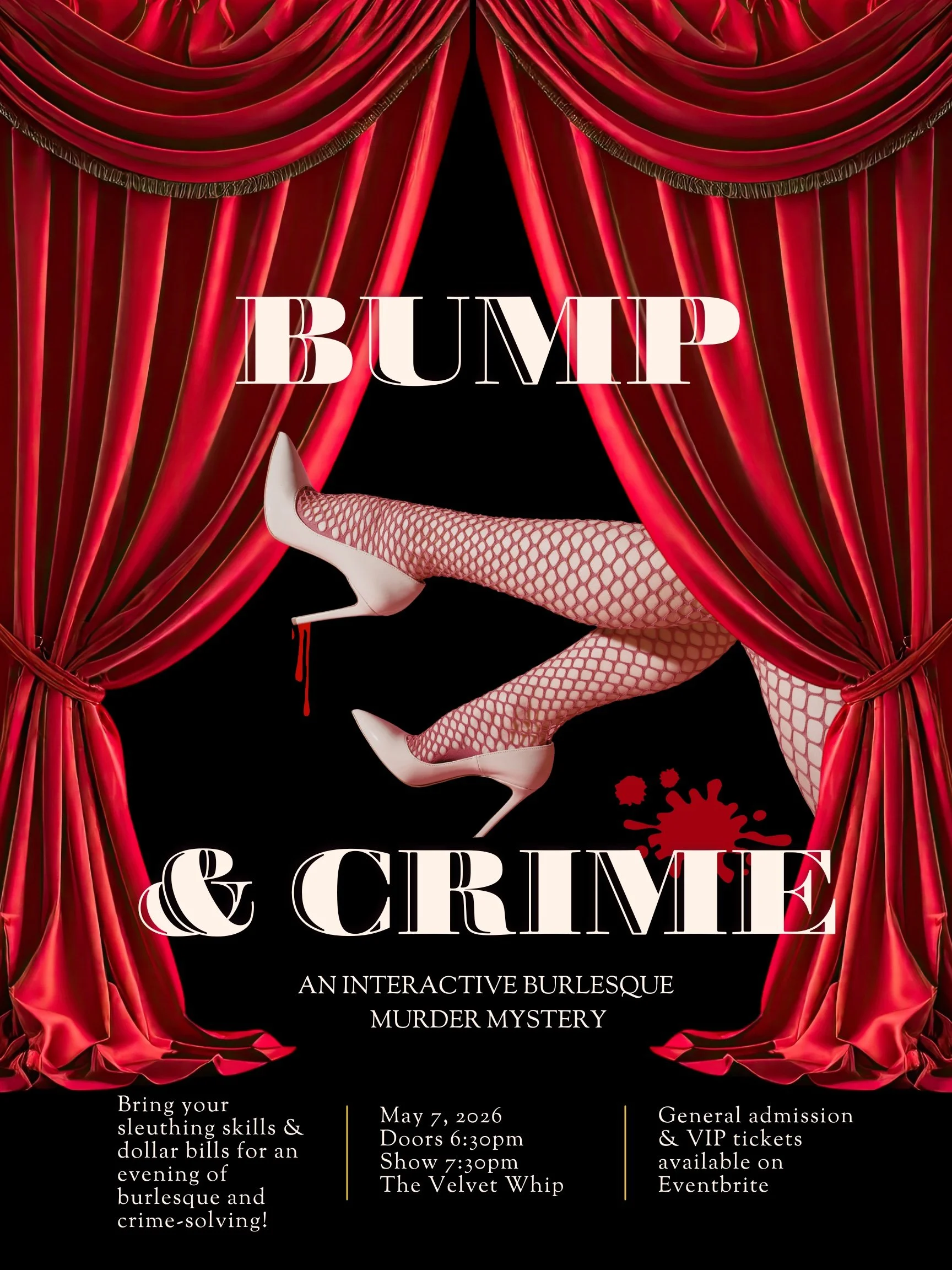 "Bump & Crime" - a Murder Mystery Burlesque Show
