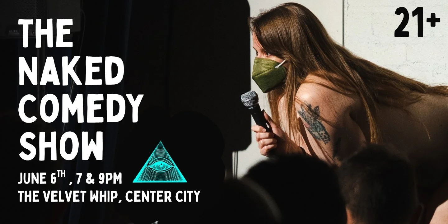 The Naked Comedy Show: Best Stand-up Comedy in Philadelphia without Pants