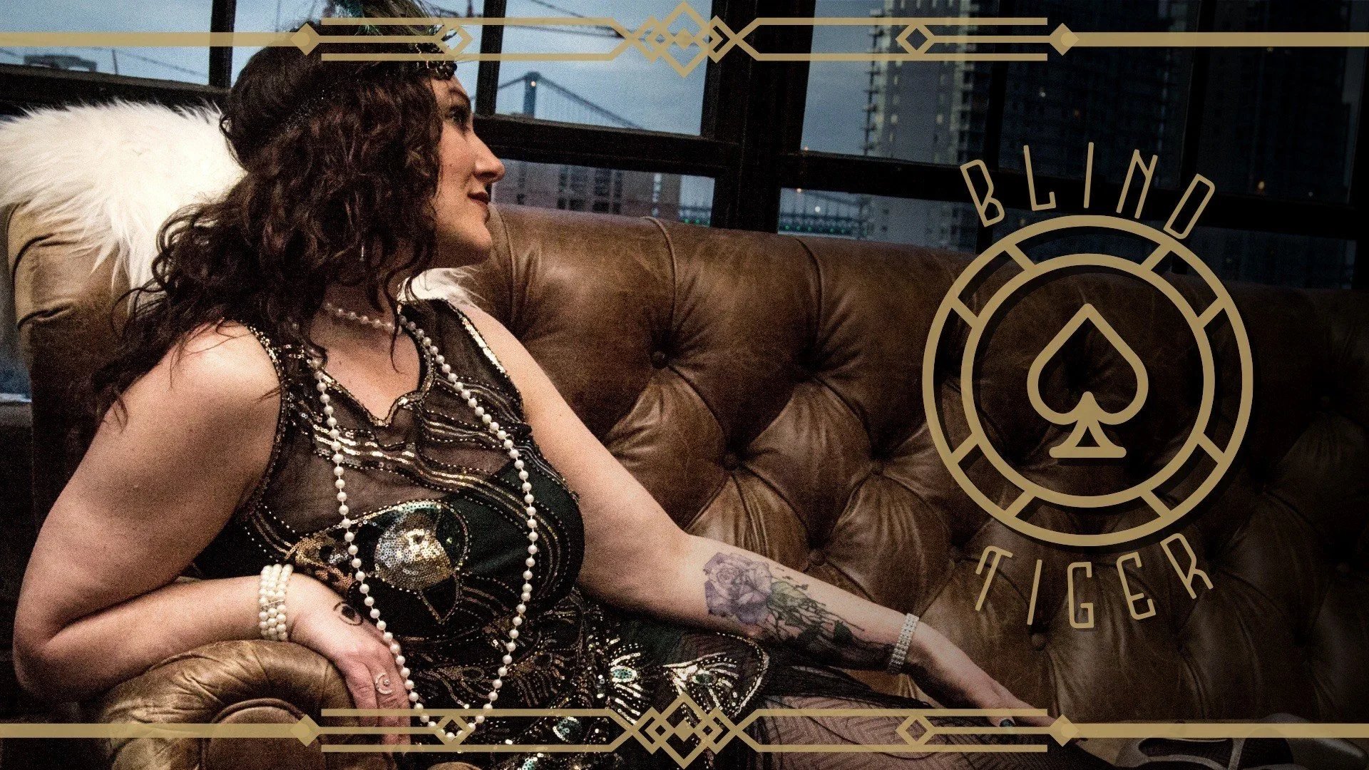 BLIND TIGER- A 1920'S SPEAKEASY EXPERIENCE