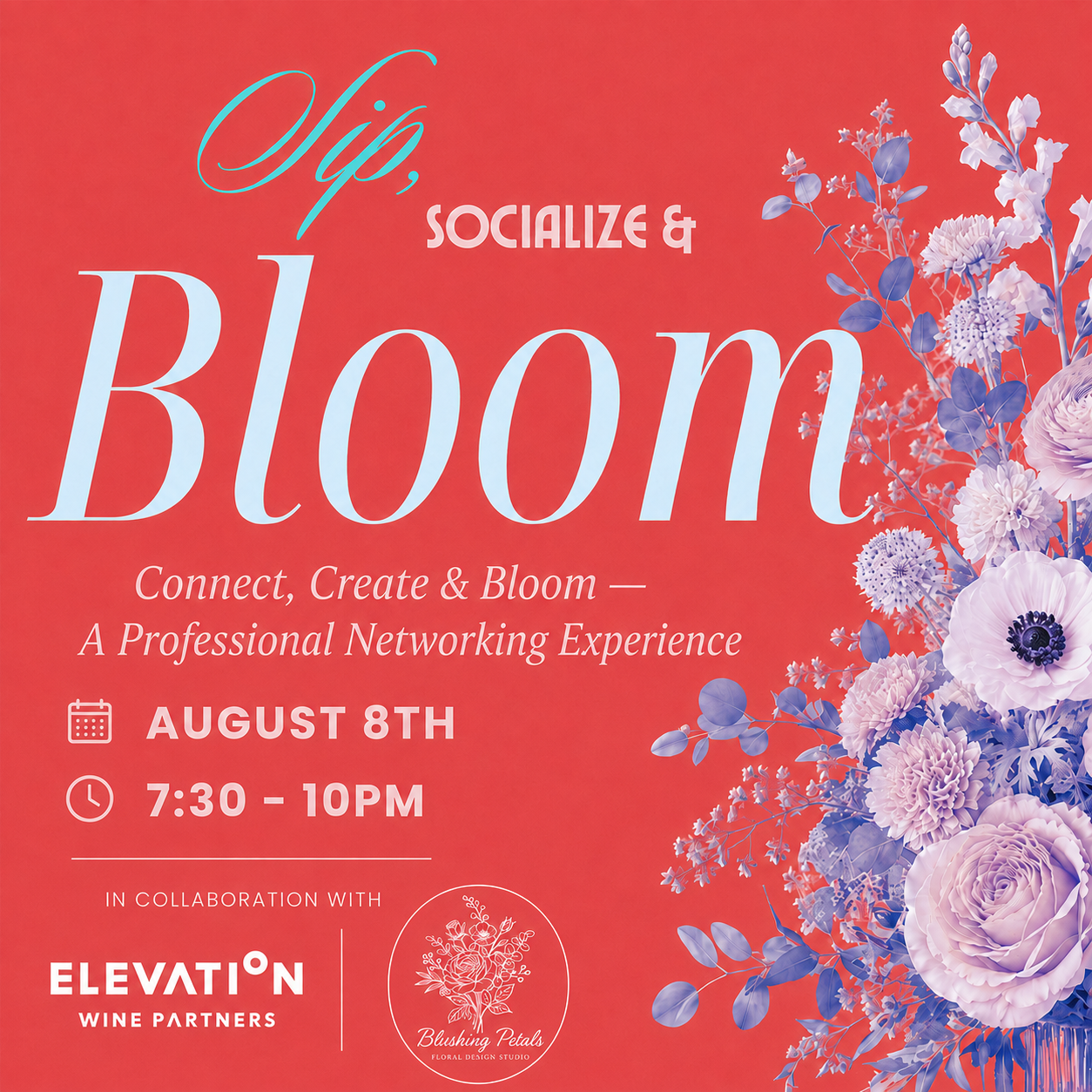 Sip, Socialize & BLOOM!  