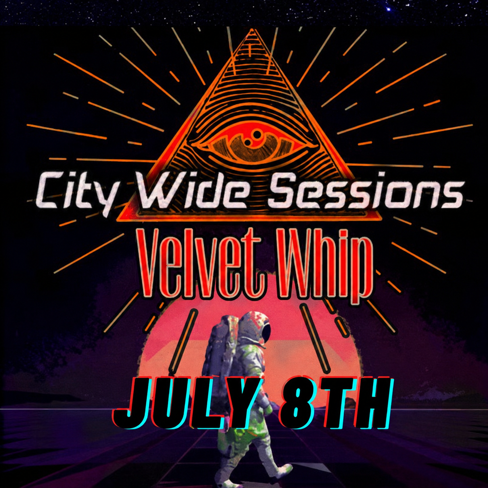 The City Wide Sessions Returns! Hosted by Dan Kalowitz artwork from Velvet Whip Arts & Social Club