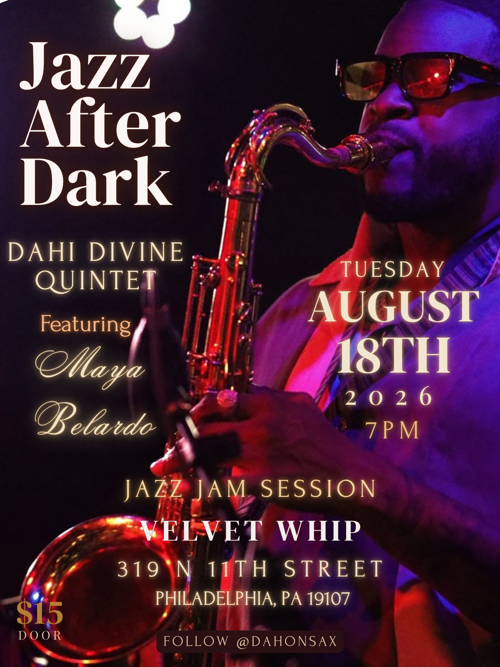 JAZZ AFTER DARK WITH DAHI DIVINE QUINTET FEAT. MAYA BELARDO artwork from Velvet Whip Arts & Social Club