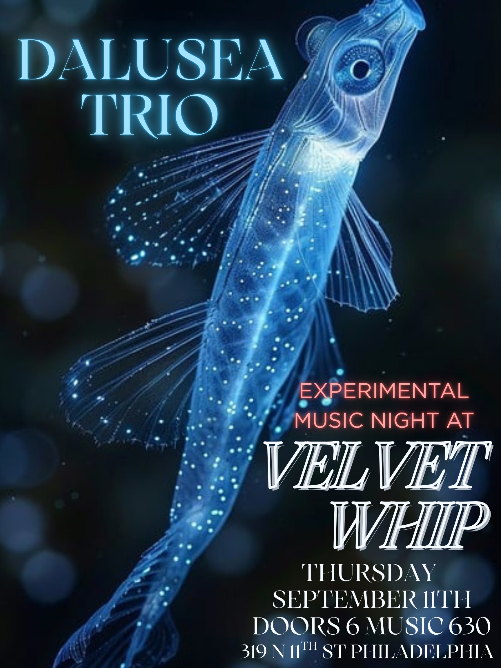 Dalusea Presents Experimental jazz LIVE at Velvet Whip Thursday, September 11th 6:30pm-10pm (Happy hour 6-8pm)