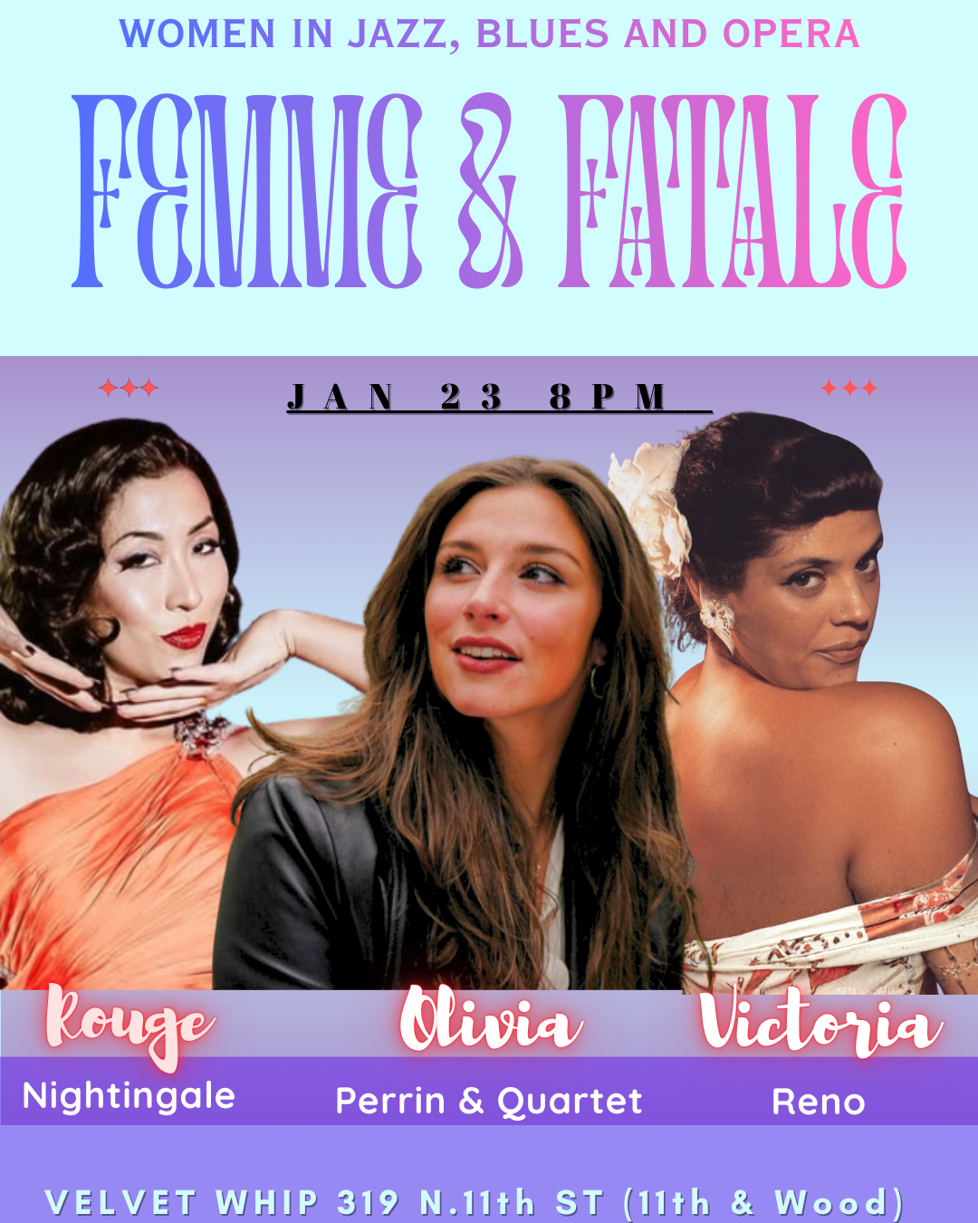 FEMME FATALE FRIDAY, JAN 23 8:00PM 