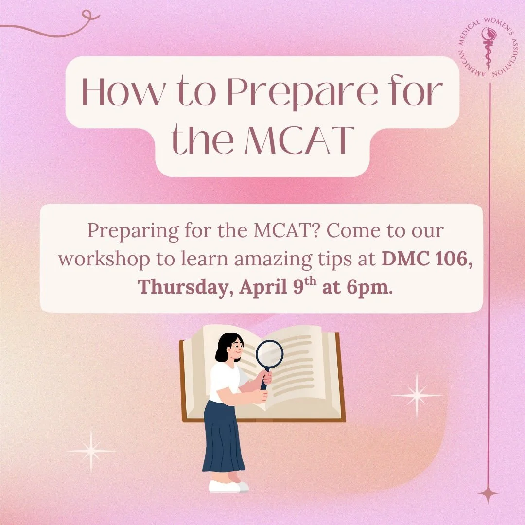 Thursday | 6:00 PM | DMC 106

Getting ready for the MCAT? Join us for a workshop covering study strategies, timelines, and tips to help you feel more confident and prepared for exam day. Whether you&rsquo;re just starting or already studying, this is