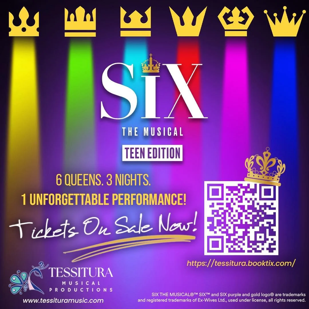 Six The Musical: Teen Edition, presented by Tessitura Musical Productions Edwardsville