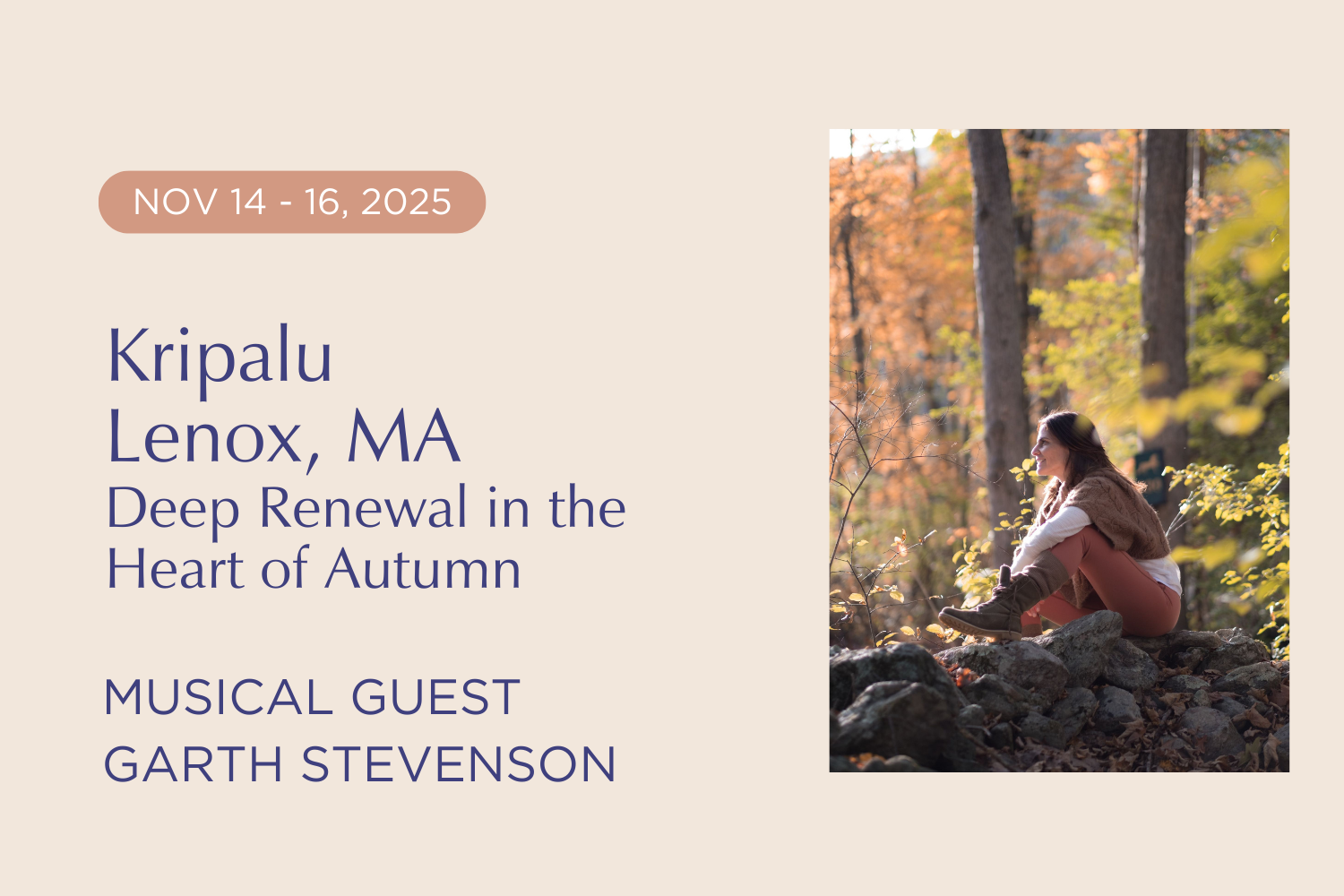 kripalu: deep renewal in the heart of autumn