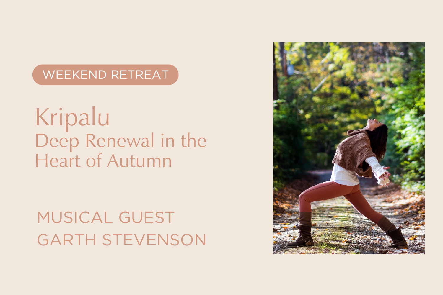 Kripalu: Deep Renewal In The Heart Of Autumn