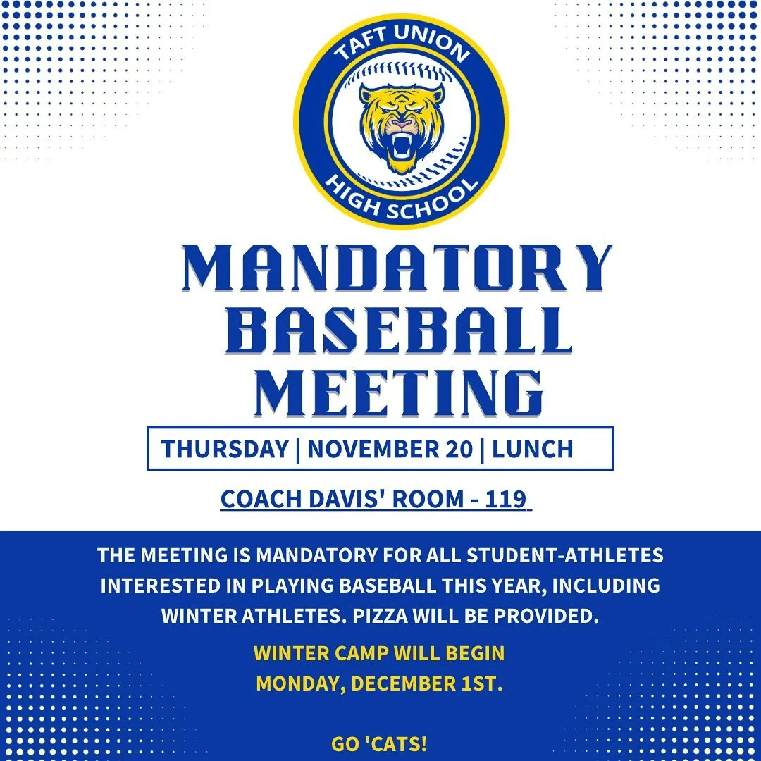 There will be a mandatory baseball meeting next Thursday (11/20) in Coach Davis&rsquo; classroom during lunch. Pizza will be provided. We will be discussing Winter Camp and the spring season. Go &lsquo;Cats!