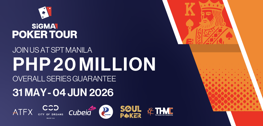 2026 SiGMA Poker Tour Manila: PHP 15,000,000 GTD Main Event at City of Dreams