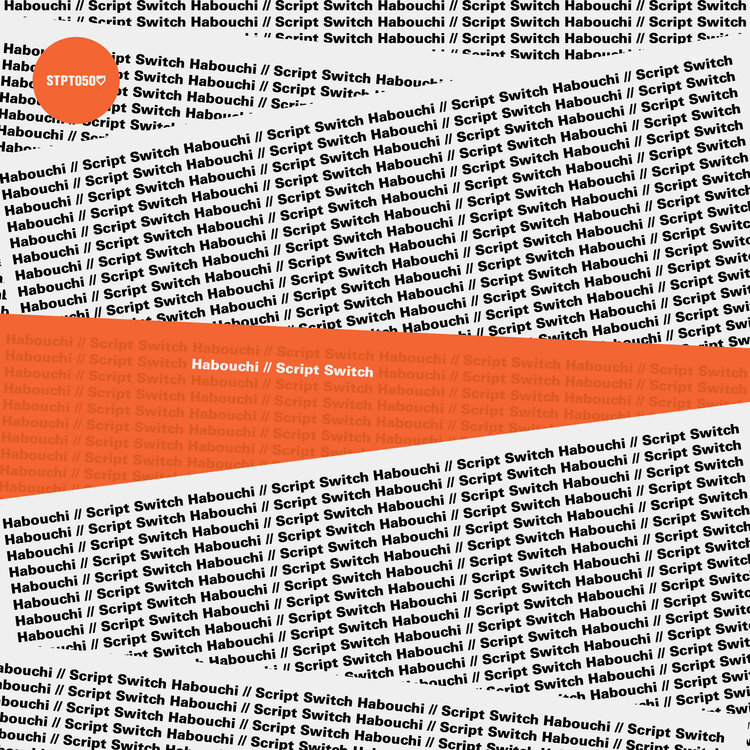 Habouchi - Script Switch (STPT050)