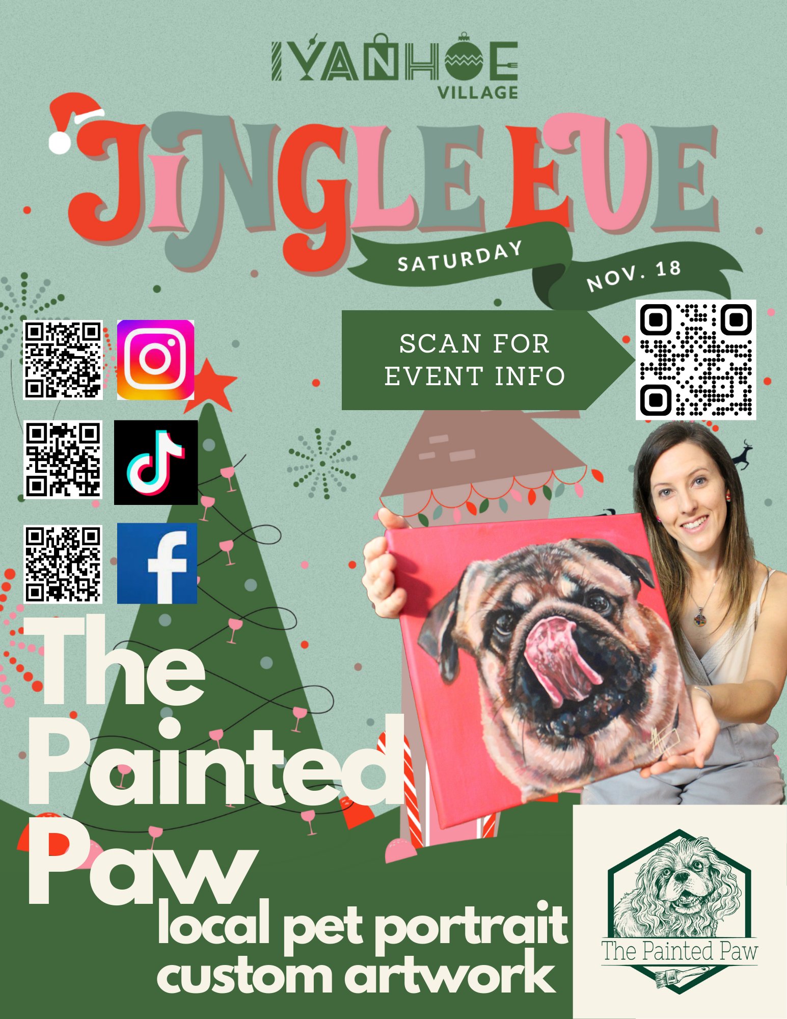Ivanhoe Village Jingle Eve Saturday, November 18th 2023 with The Painted Paw LLC
