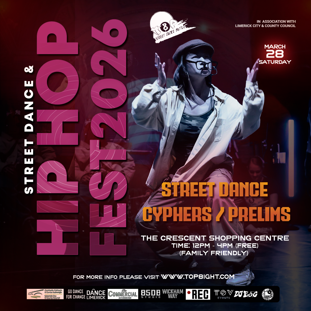 Top 8 Street Dance & Hip-hop Fest. | Limerick 2026
