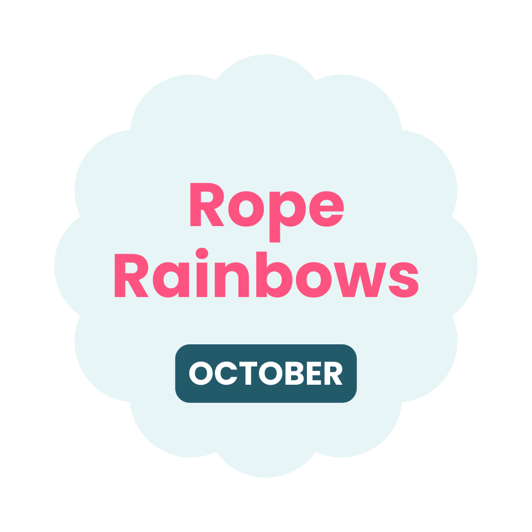 Rope Rainbows – October 2026