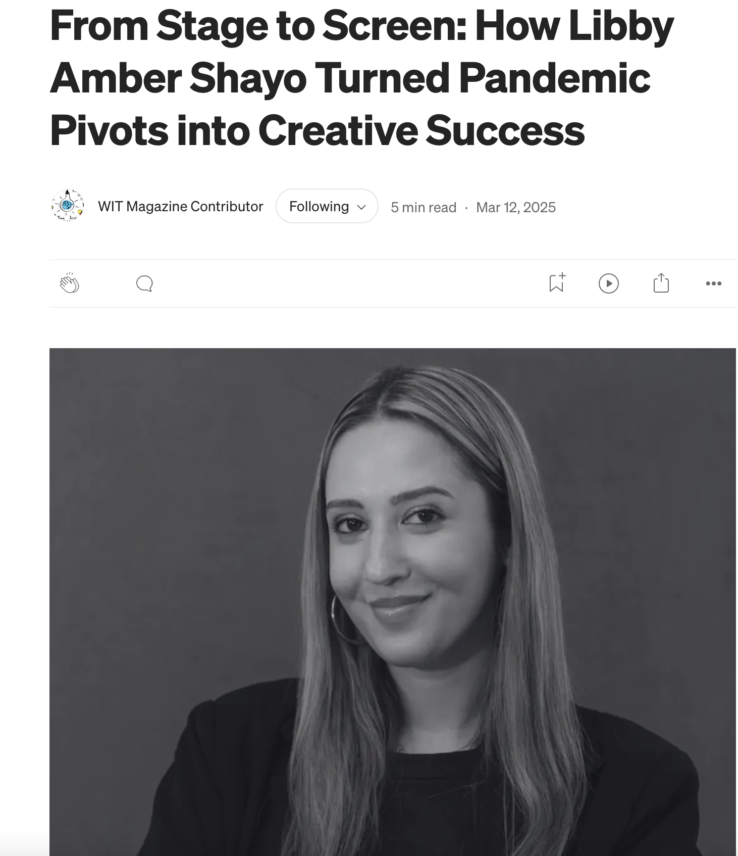 https://medium.com/wit-magazine/from-stage-to-screen-how-libby-amber-shayo-turned-pandemic-pivots-into-creative-success-5e355f56b0e1