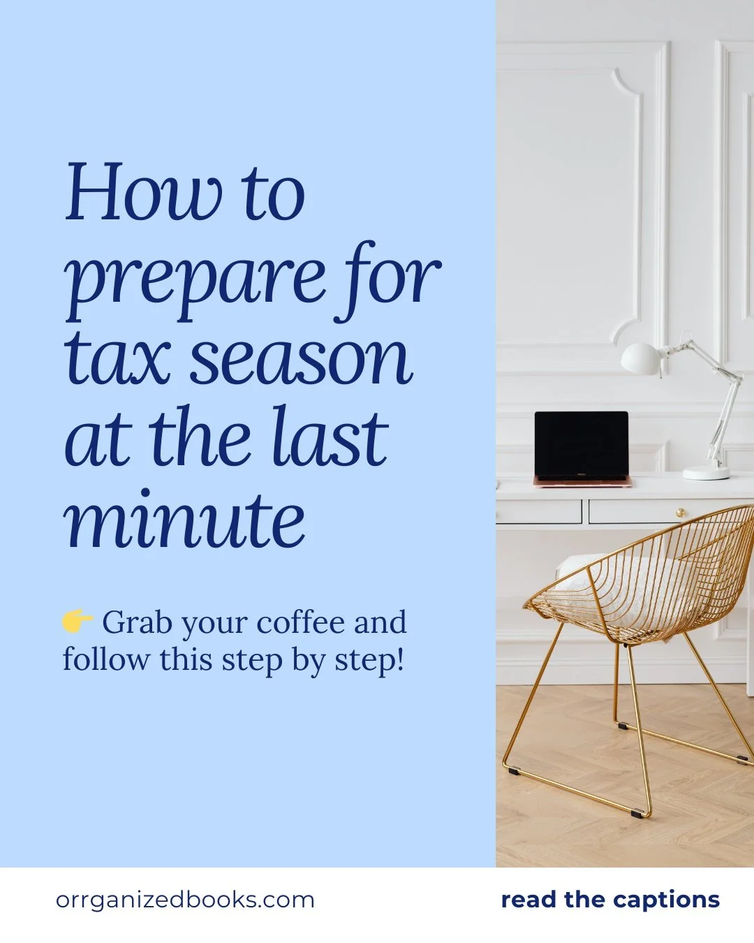 You still have time to get organized. You just need to focus on the right things.

Here is where to start:

1. Reconcile all bank and credit card accounts so your books match your statements and your reports are accurate.

2. Review your profit and l