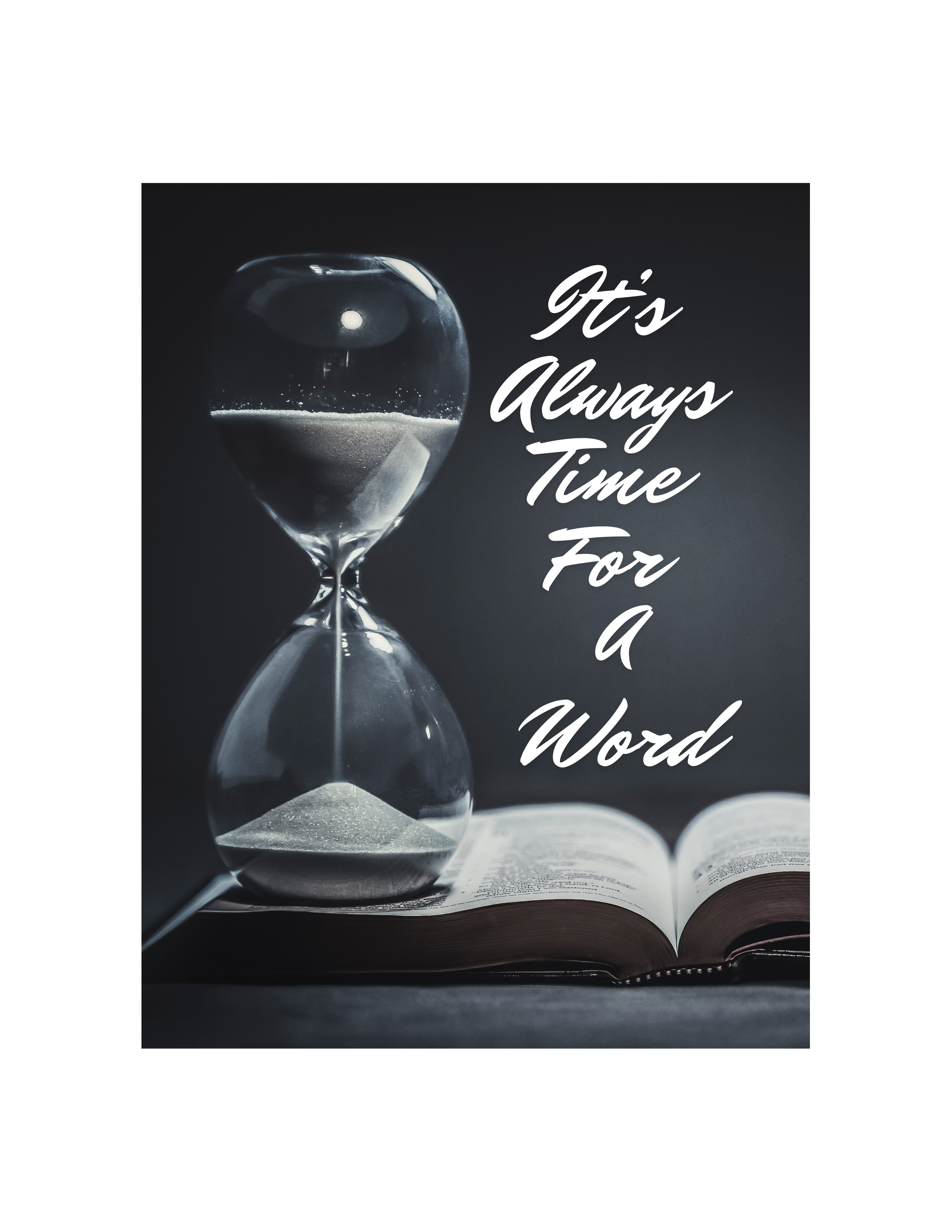 It's Always Time For A Word