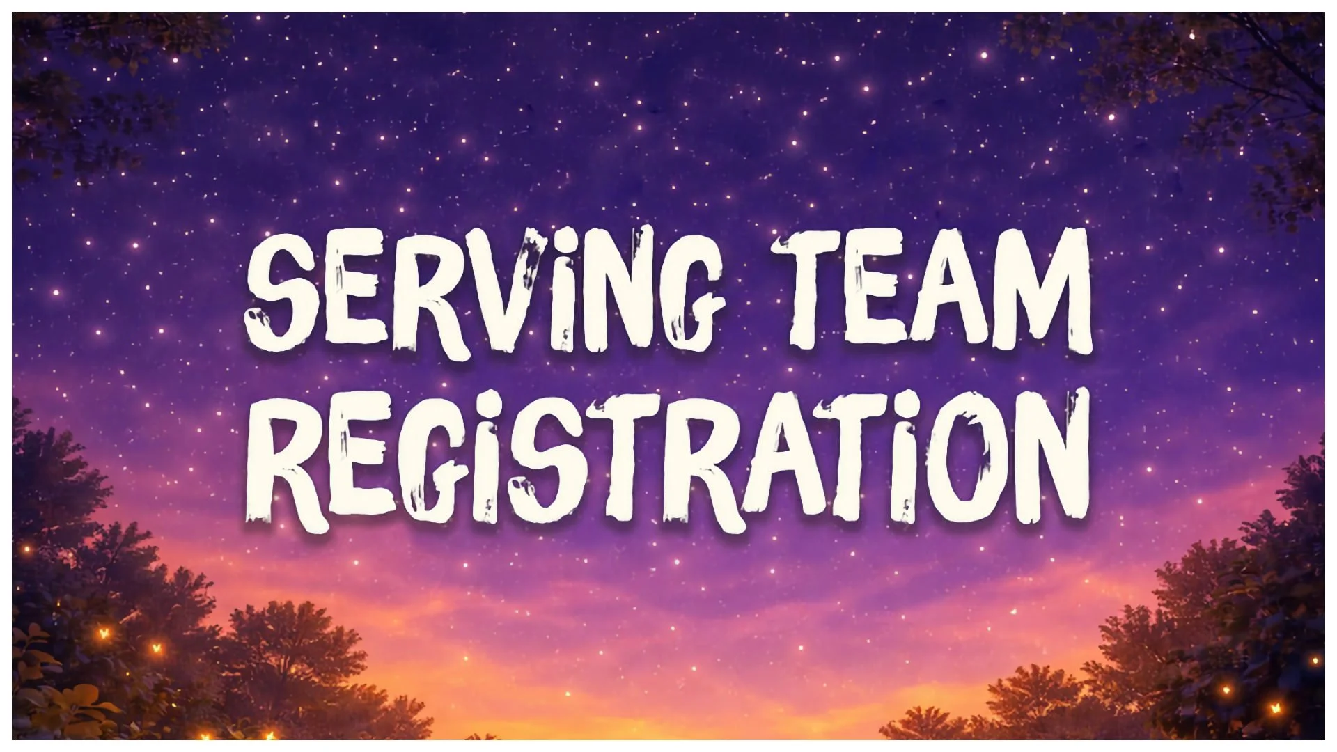 Serving Team Registration.jpg