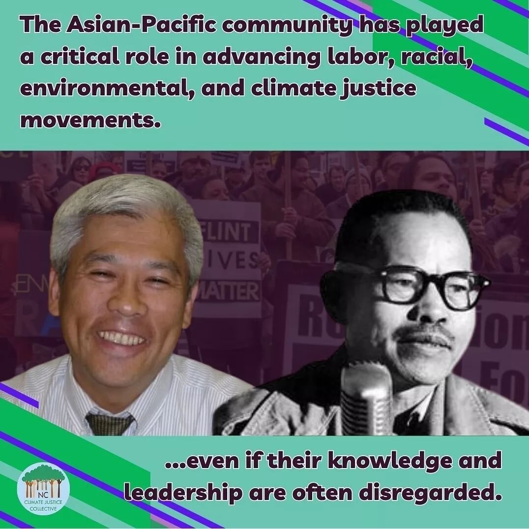 Repost @ncclimatejustice 

This AAPI Heritage Month, let us forever remember the contributions Asian-Americans and Pacific Islanders have made to the labor and climate movements.

Let us bring our energy and people power into the fight for equity and