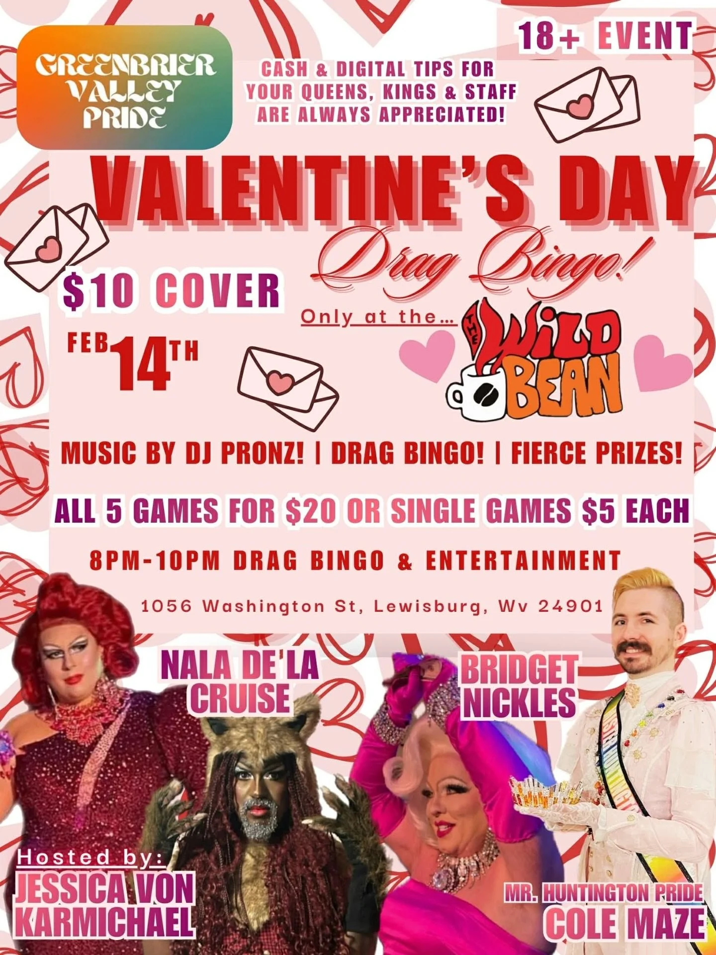 Bring your crush to The Wild Bean this Valentine&rsquo;s Day for Drag Bingo! 💞 

Drag Bingo and entertainment will be from 8pm-10pm (18+ event), with performances by Jessica Von Karmichael, Nala De&rsquo;La Cruise, Bridget Nickles, and DJ JustPronz,