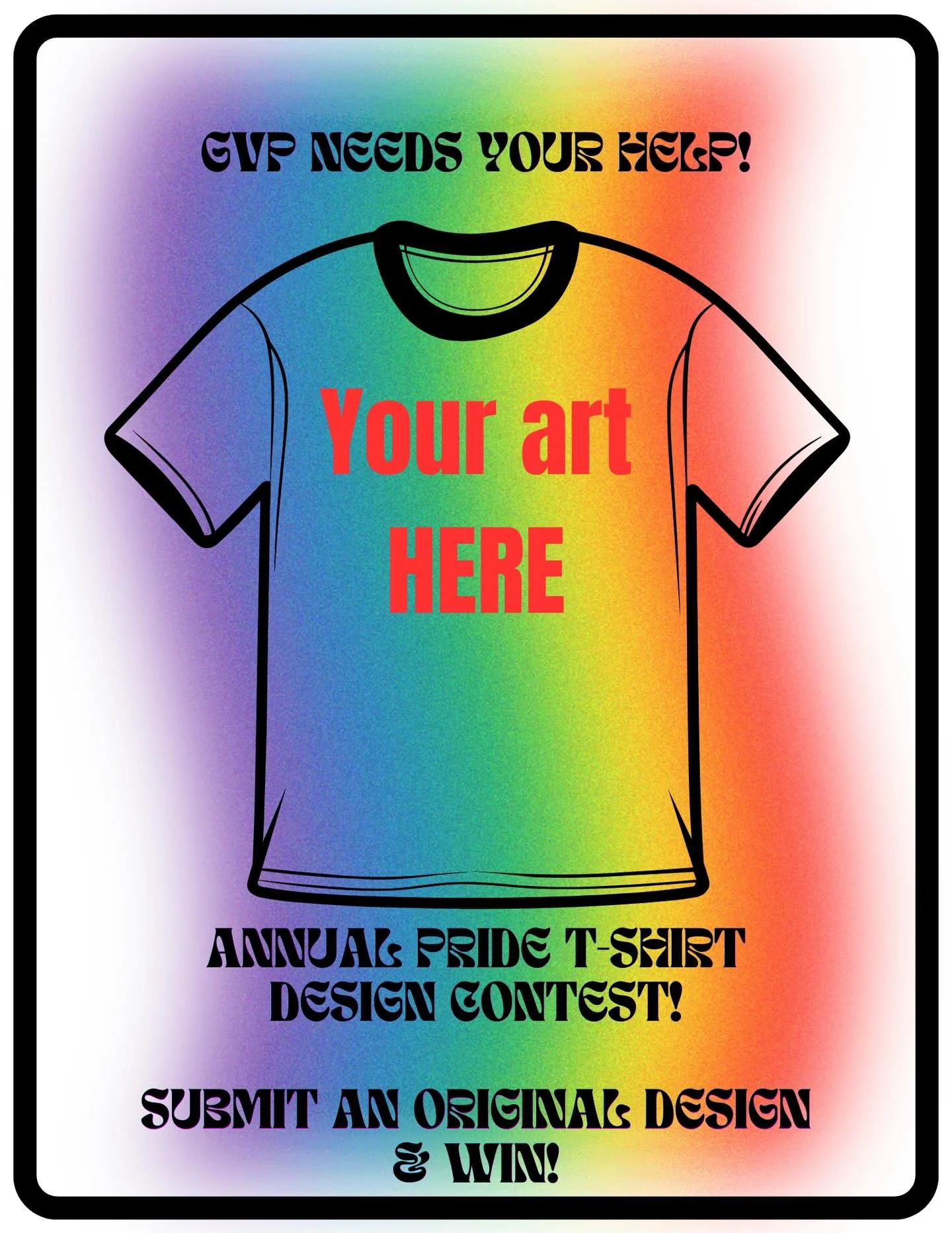 Calling all artists and creators!! 🎨✨ 

It&rsquo;s that time again! GVP is seeking designs for the OFFICIAL HOLLER WITH PRIDE 2026 T-Shirt 👕 

Got an idea scribbled on a napkin? A masterpiece in progress? A creative spark at 2 a.m.? Send it our way